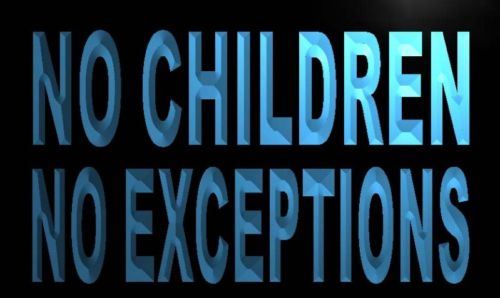 No Children No Exceptions Neon Light Sign